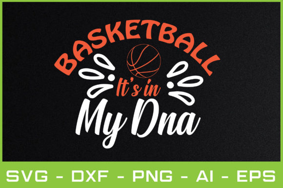Basketball It's in My DNA SVG