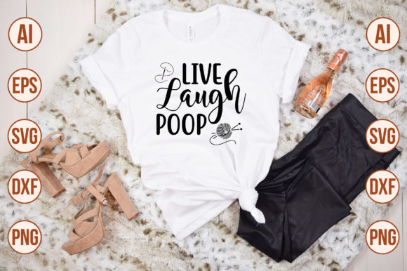 Live Laugh Poop Svg Review