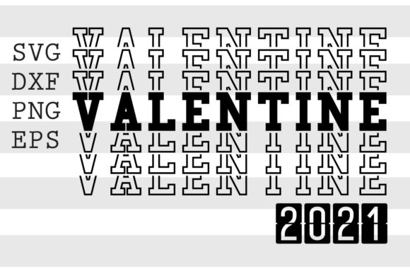 Valentine 2021 SVG Review