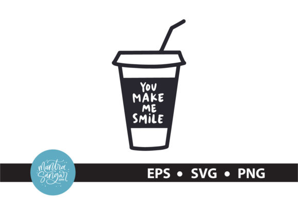 You Make Me Smile - Valentine SVG